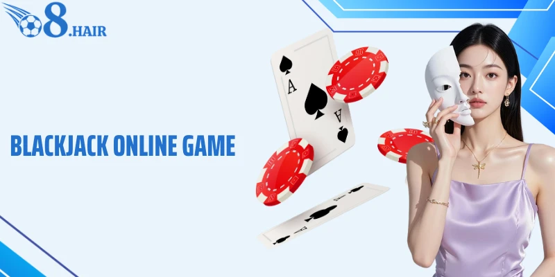 Blackjack Online Game: Làm Chủ Chiến Thuật, Bứt Phá Ván Bài